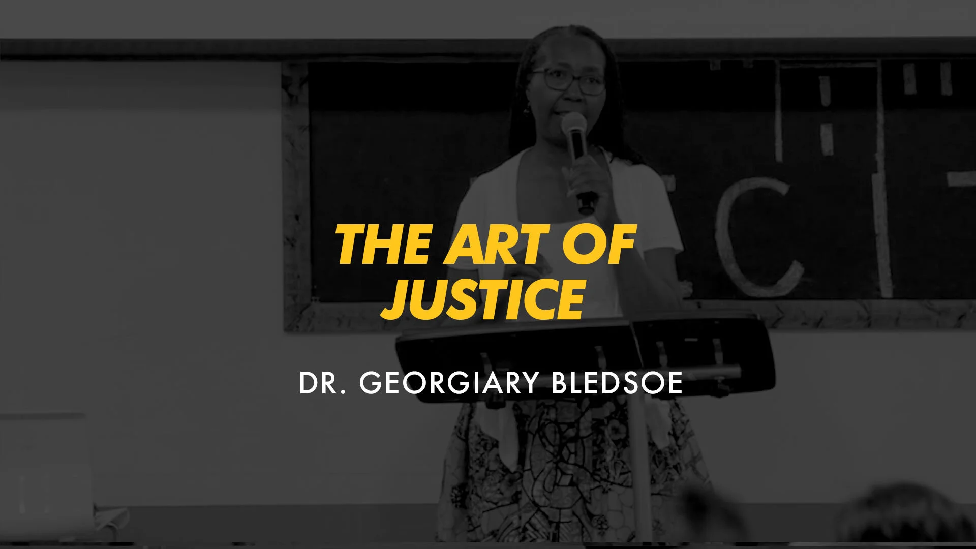 The Art of Justice Series: Georgiary Bledsoe