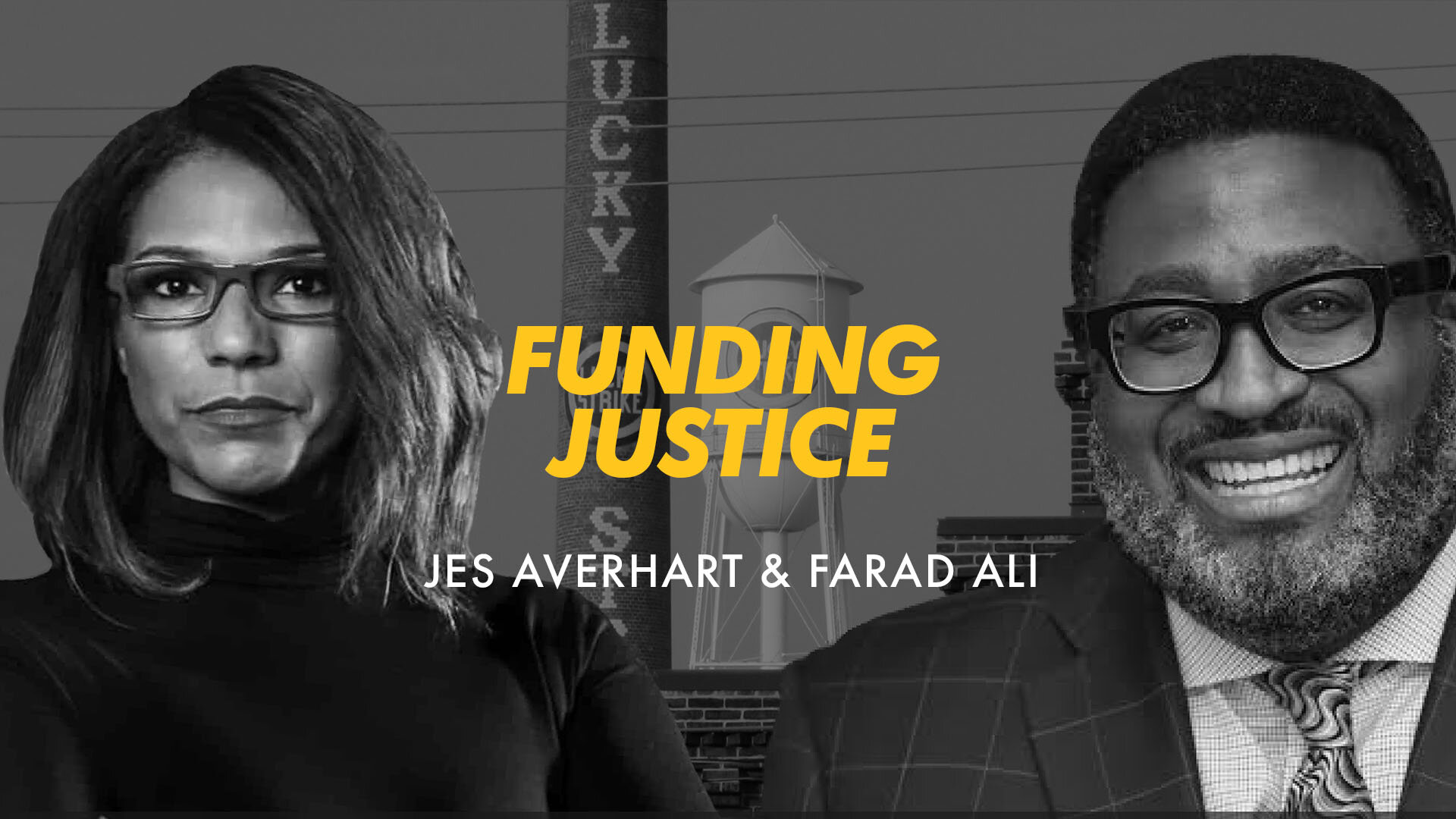 Funding Justice: Jes Averhart & Farad Ali