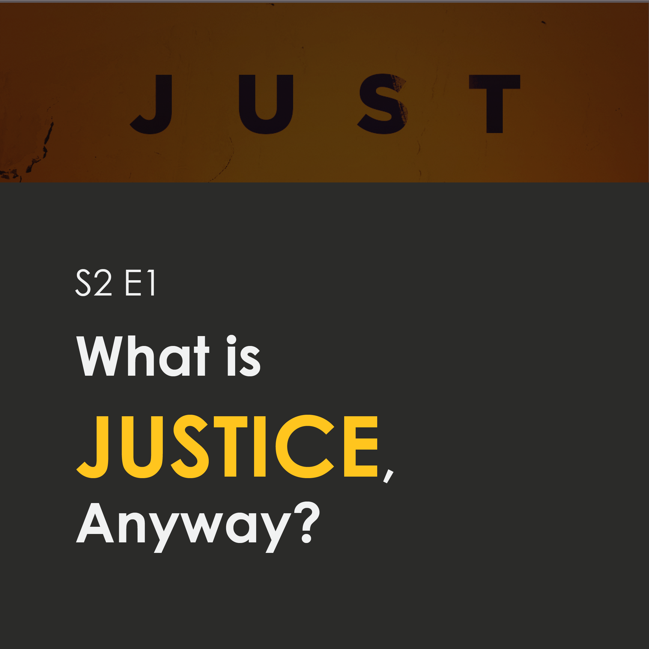 What is Justice, Anyway?