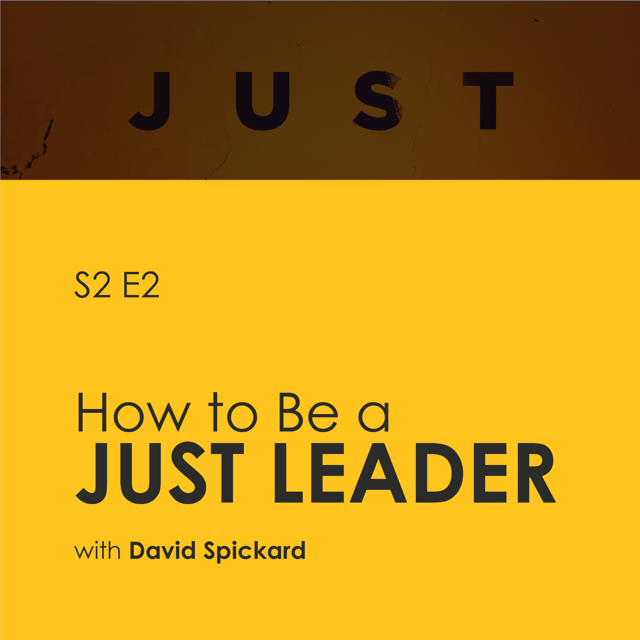 How to Be a Just Leader