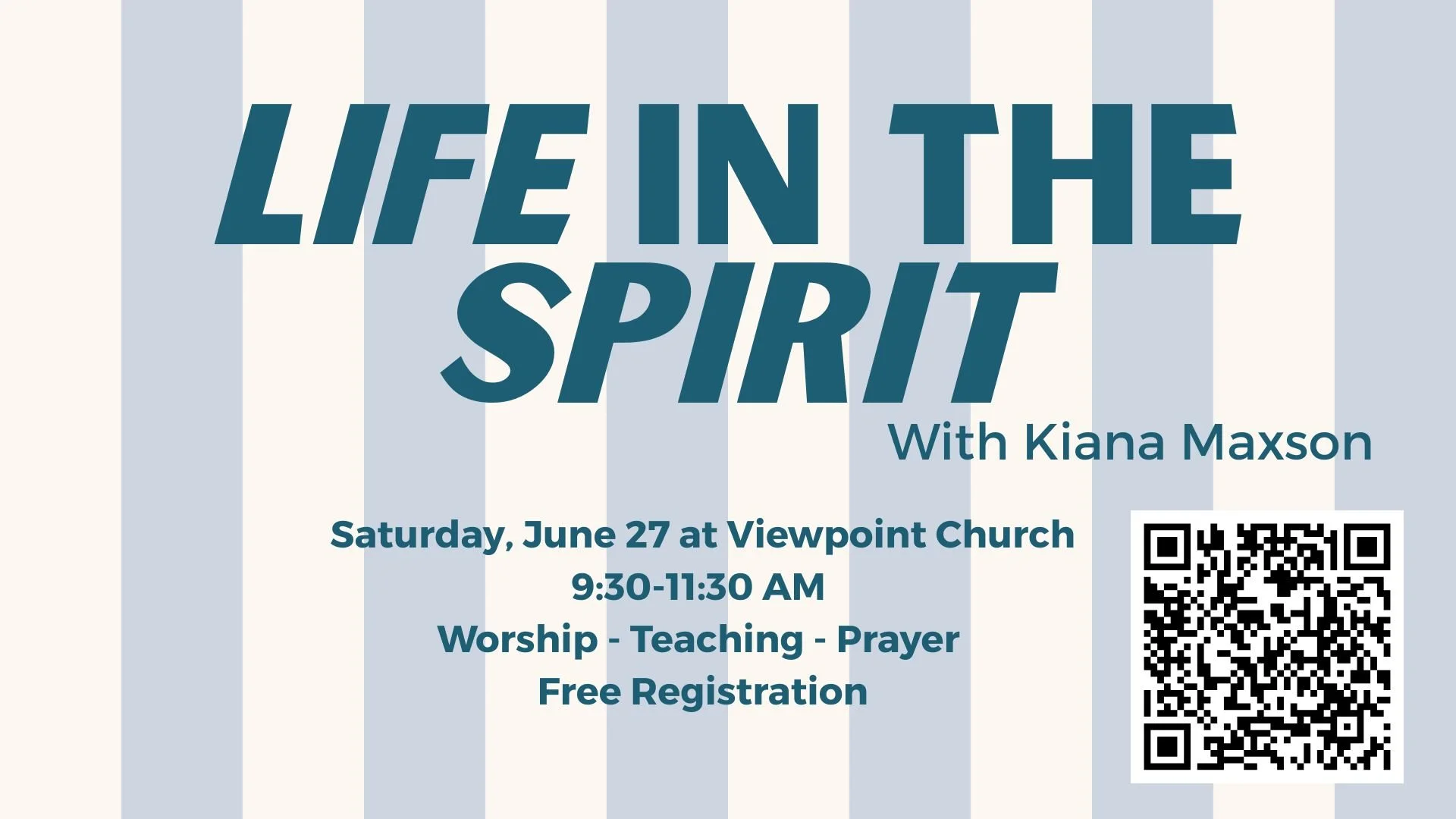 Womens Ministry: Life In The Spirit with Kiana Maxson