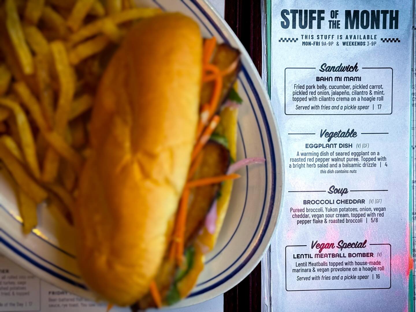 DECEMBER

Snow is falling and comfort food is hitting different this month. Our kitchen team has cooked up a diverse selection for you to try:

SANDWICH : Bahn Mi Mami
a favorite snack by Carrie! 

VEGAN : Lentil Meatballs Bomber
return of the vegan 