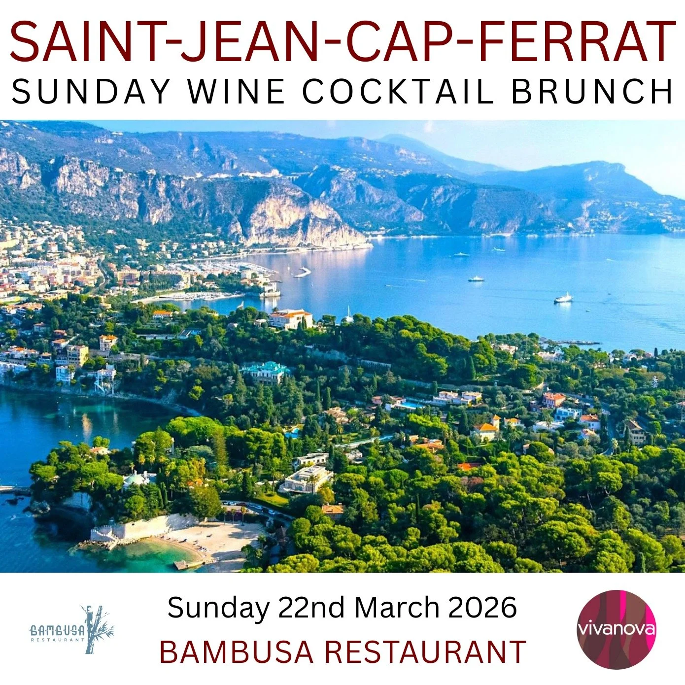 🇫🇷 JOIN OUR SUNDAY WINE COCKTAIL BRUNCH!
Sunday 22nd March 2026 . 12.30pm
Bambusa Saint-Jean-Cap-Ferrat

Open International Wine Bar
Limited Capacity
Gourmet Buffet

&euro;75 per person

BOOK TICKETS
www.clubvivanova.com/events/22mar2026

#saintjea