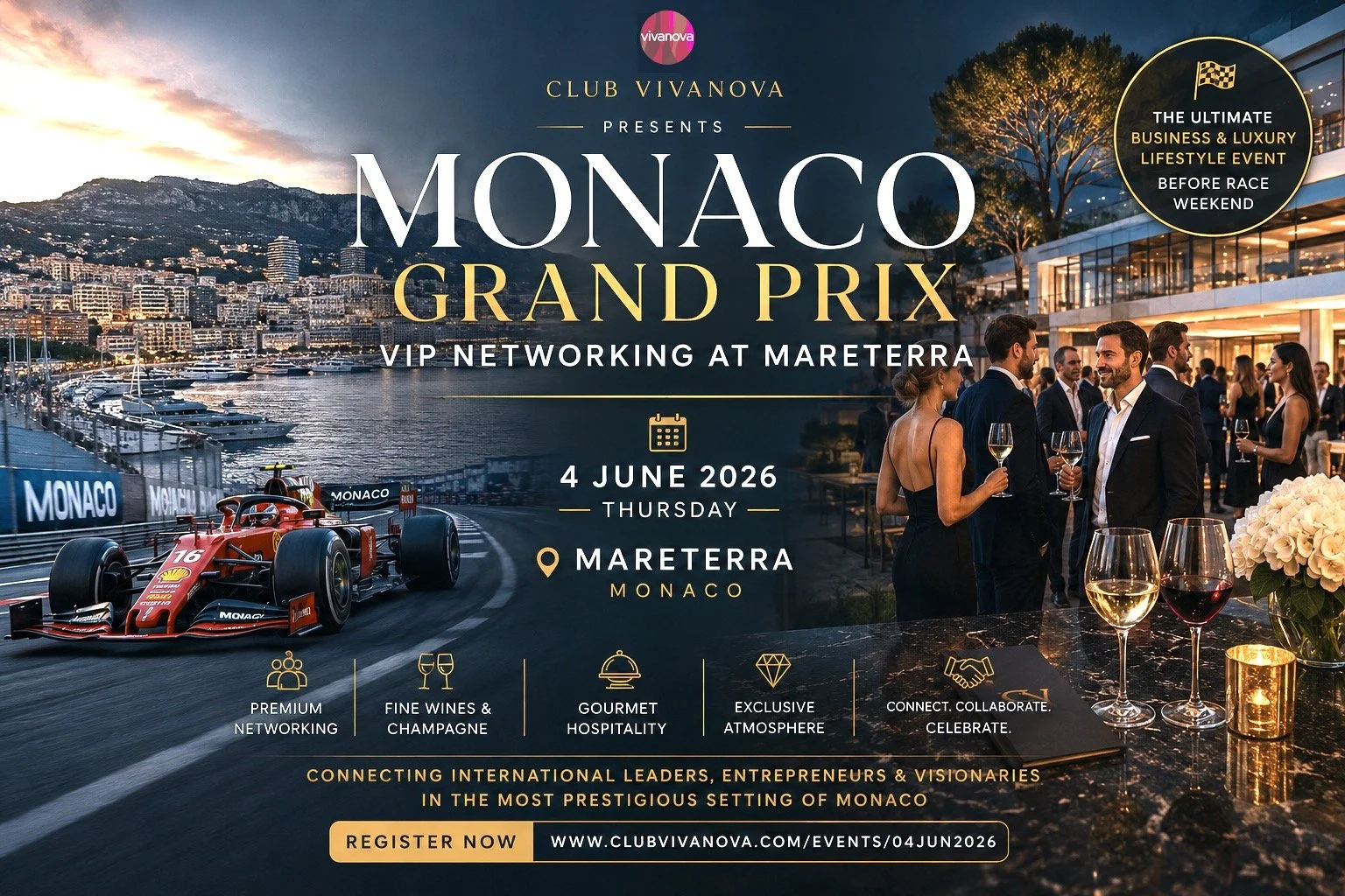 🇲🇨 Club Vivanova Hosts the Ultimate Monaco Grand Prix VIP Networking Event at Mareterra on 4th June 2026

Reserve Your Seat Now:
https://www.clubvivanova.com/news-highlights/club-vivanova-hosts-the-ultimate-monaco-grand-prix-vip-networking-event-at