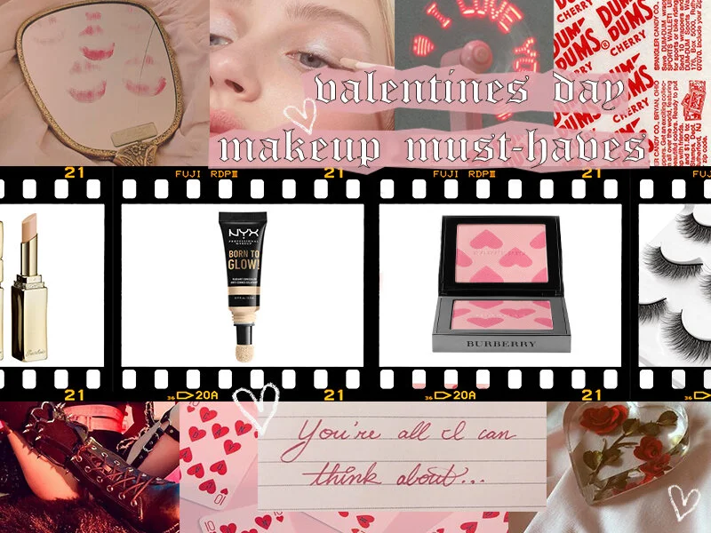 Valentine's Day Makeup Must-Haves