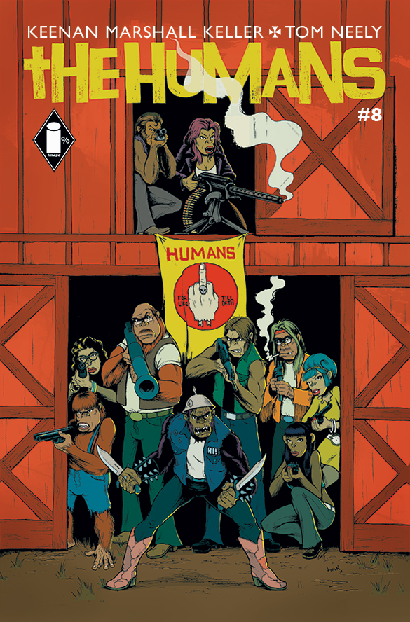The HUMANS Issue #8 - comes out 10/7! Get yer shop to order dat shit now!!!!