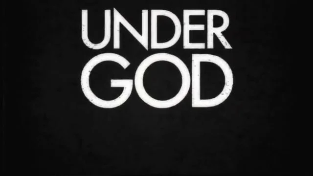 Under God Trailer