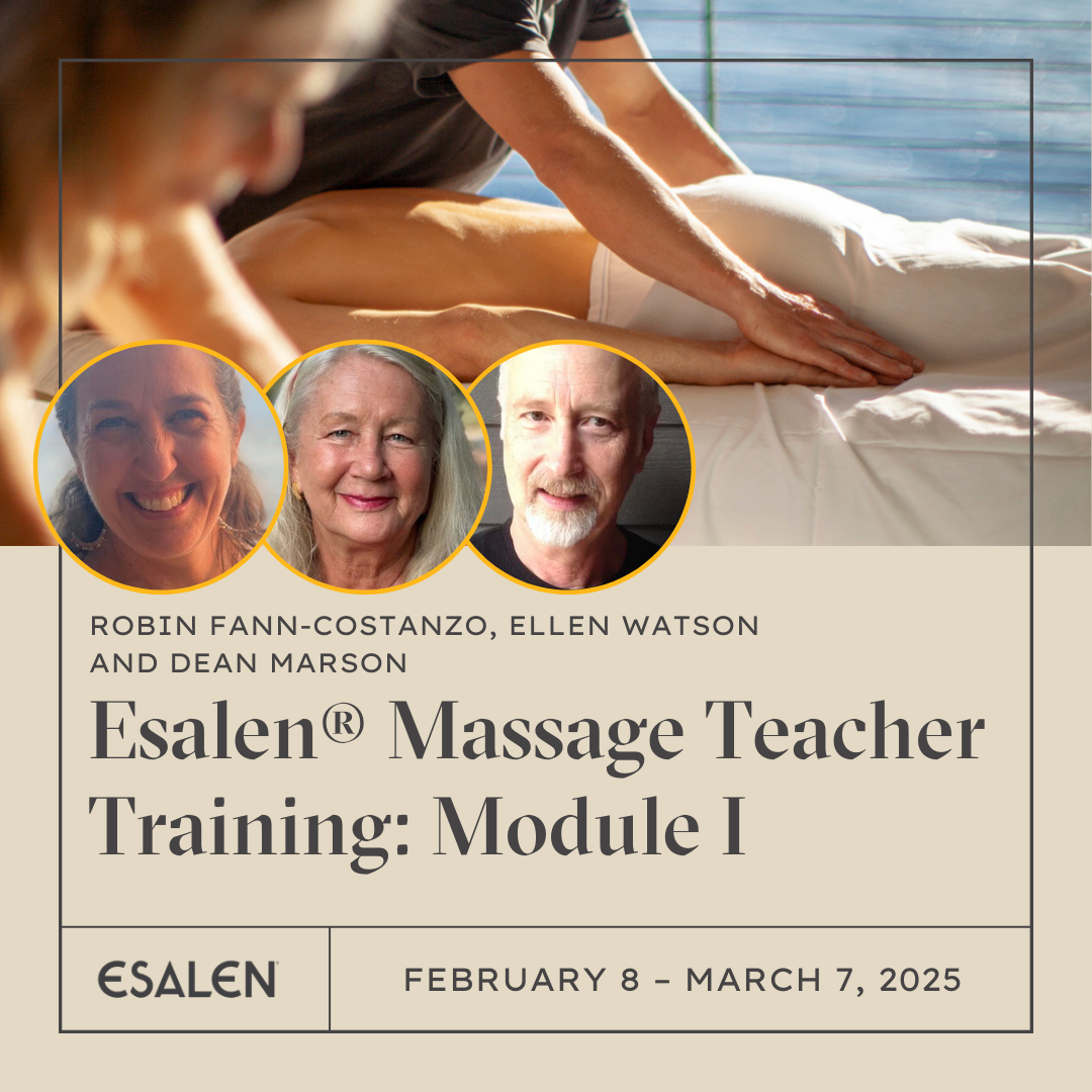 Esalen® Massage Teacher Training: Module I