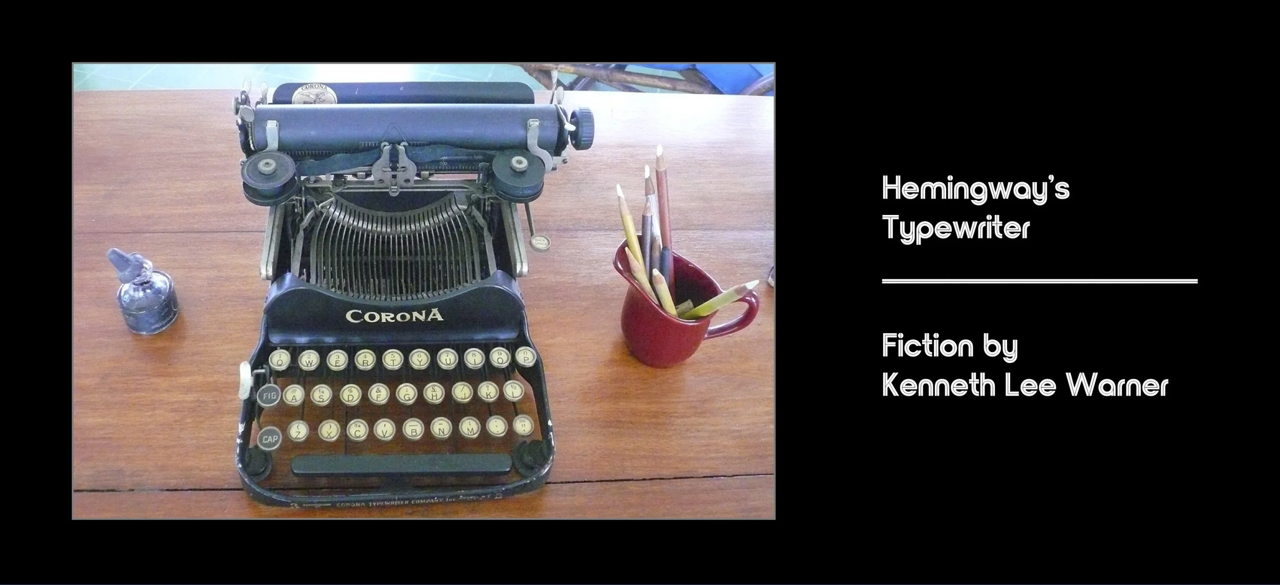 Hemingways Typewriter v3.jpg
