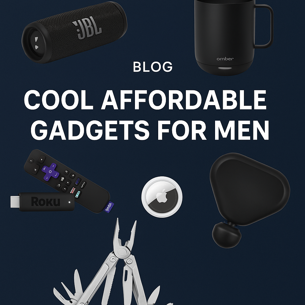Cool and Affordable Gadgets for Men – Birthday and Christmas Gift Ideas (2025 Edition)