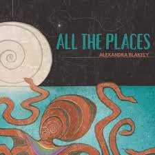 All The Places ahlay blakely.jpg