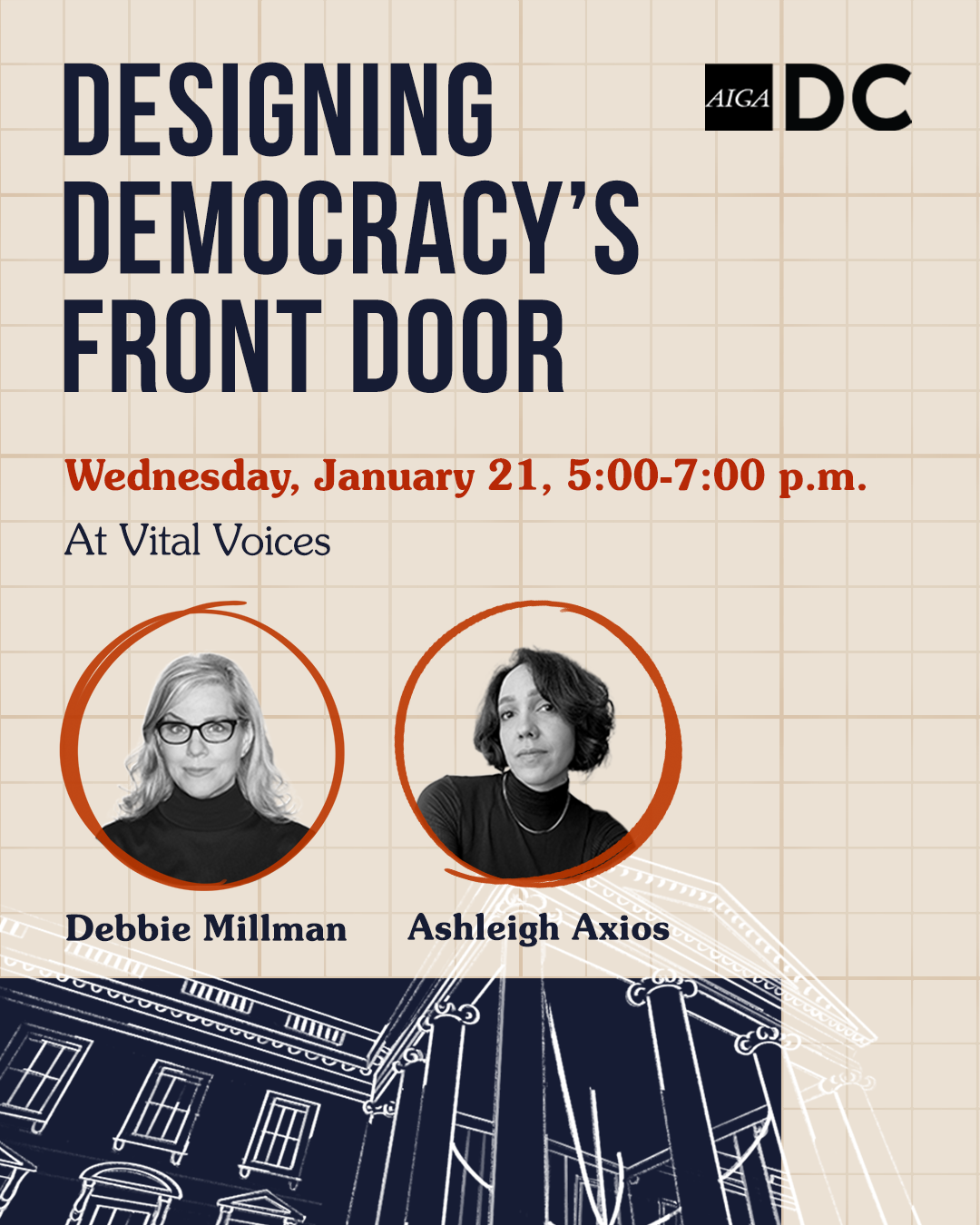 Event graphic for “Designing Democracy’s Front Door,” featuring Debbie Millman and Ashleigh Axios, with date, time, and AIGA DC branding.