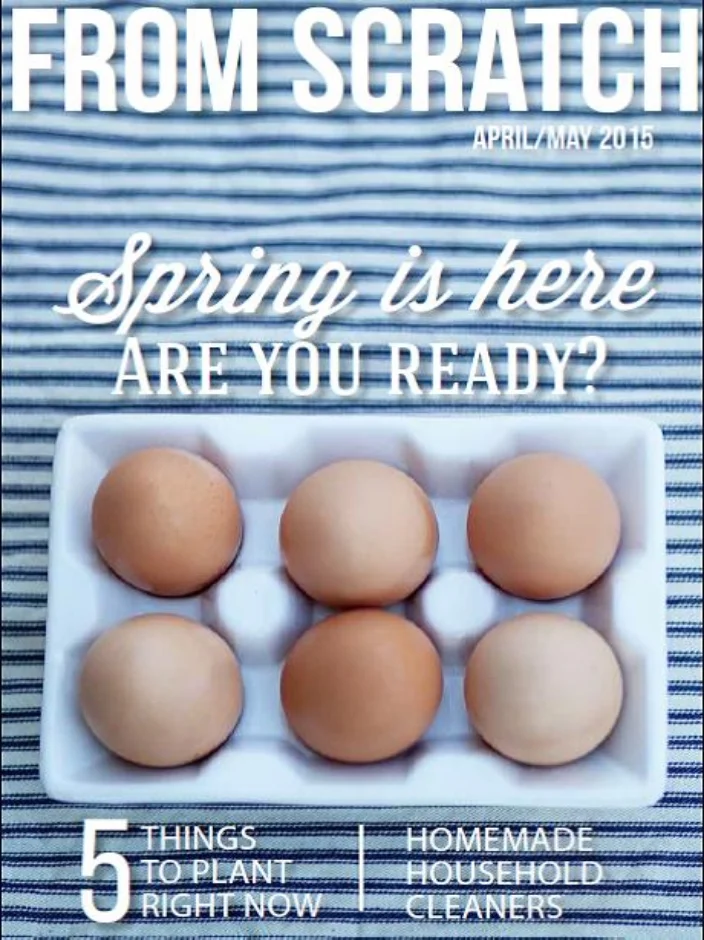 From Scratch Magazine, April/May 2015