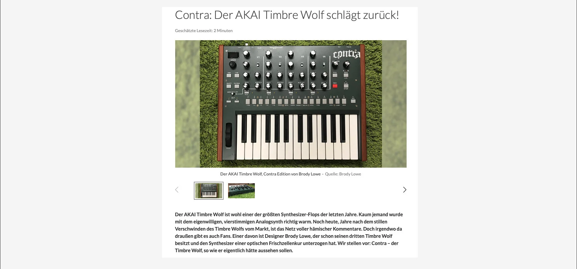  Looks like Gearnews.de (the German version of Gearnews.com) caught wind of my synth redesign! Very honored and quite surprised. Check it out here : https://www.gearnews.de/contra-der-akai-timbre-wolf-schlaegt-zurueck/ 