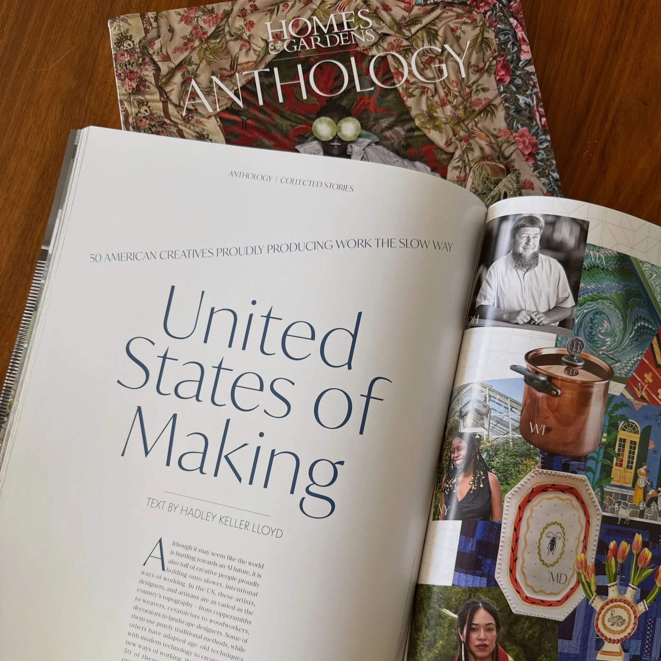 Feeling so lucky and grateful to be featured in the very first issue of Anthology, a beautiful new biannual publication from Home &amp; Gardens. This article highlights one craftsman from each of the 50 states, many who blend traditional techniques w