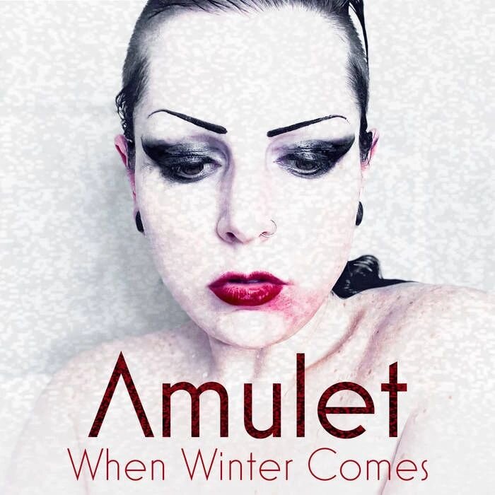 Amulet-When Winter Comes

Out Now!