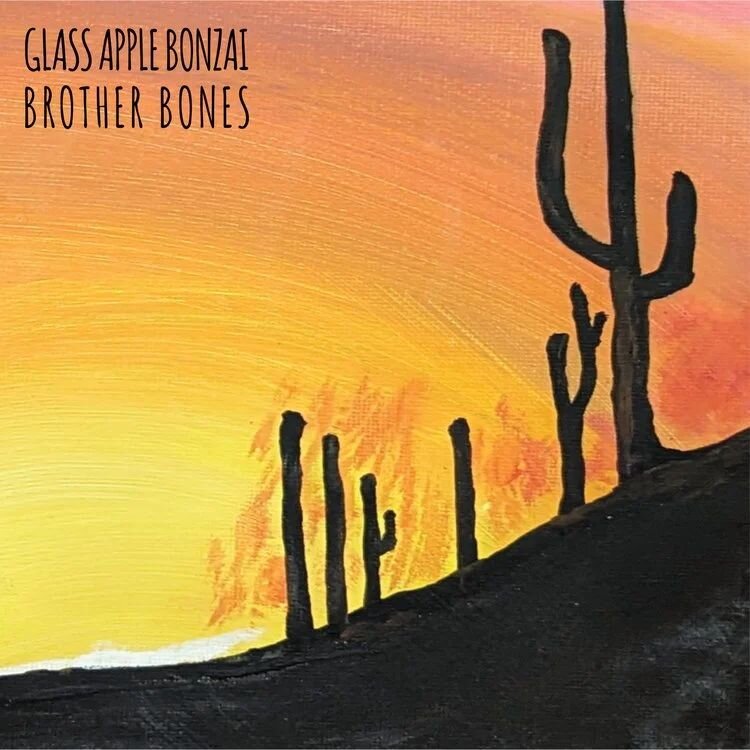 Glass Apple Bonzai - Brother Bones Out 4/5