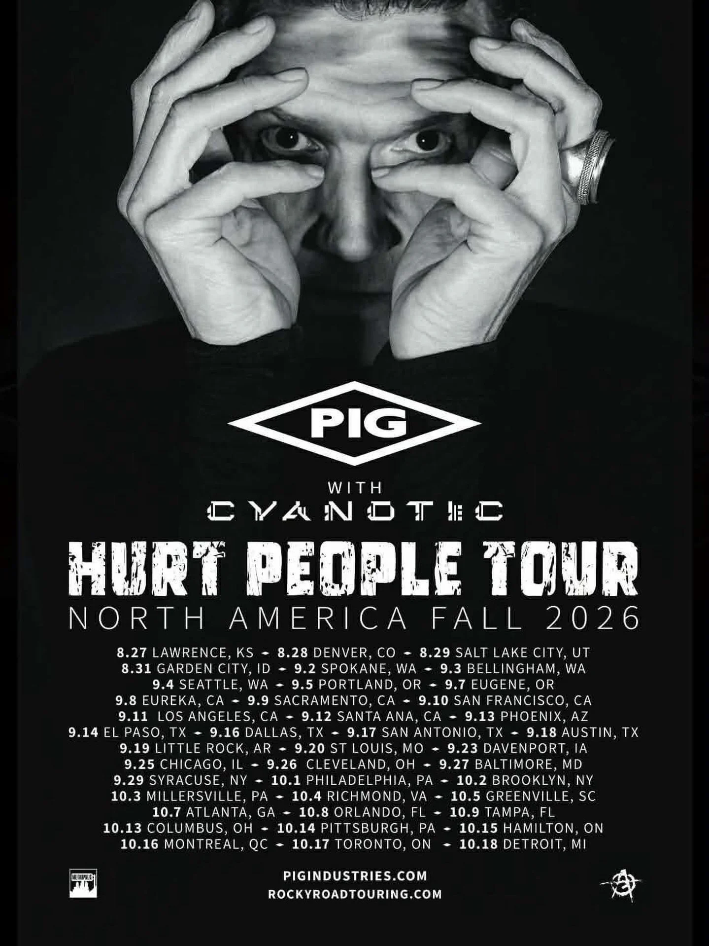 Out of the bag! @pig_band_official will be in #pgh with @cyanotic 10/14/26 and it will sell OUT 

#pigindustries #hurtpeoplehurt #cyanotic 
@rockyroadtouring