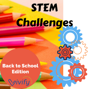 Back to School STEM! — Vivify STEM