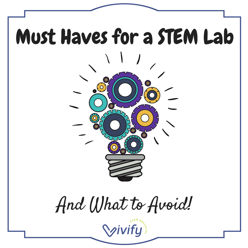 10 Must Have STEM Tools — Vivify STEM