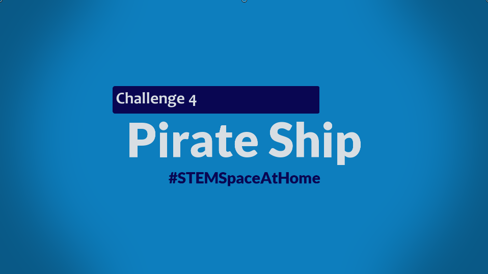 Pirate Ship STEM At Home Activity — Vivify STEM