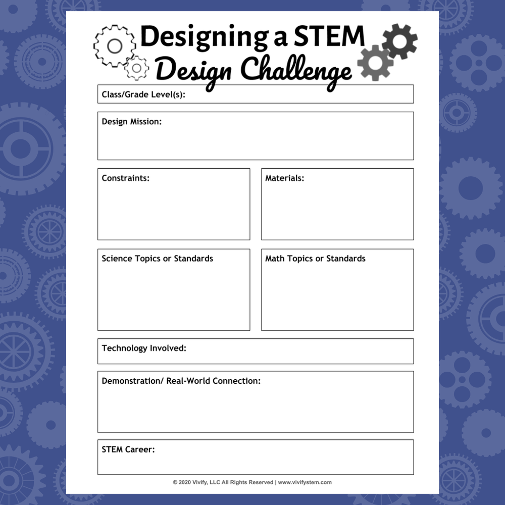 Designing a STEM Design Challenge Worksheet — Vivify STEM