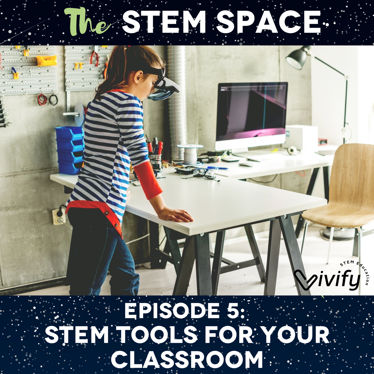 5. STEM Tools for your Classroom — Vivify STEM