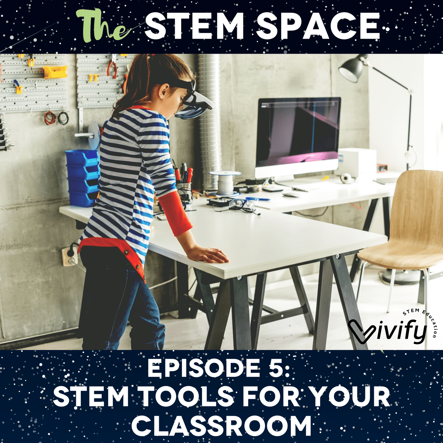 5. STEM Tools for your Classroom episode artwork