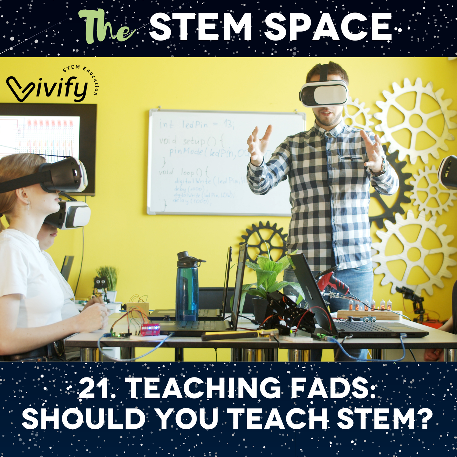 21. Teaching Fads: Should You Teach STEM? episode artwork