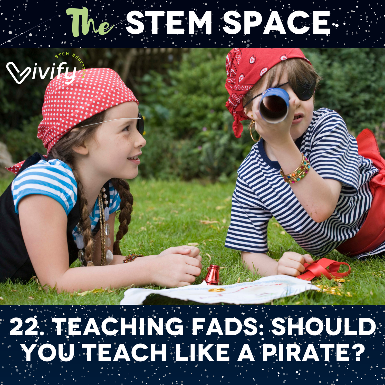 22. Teaching Fads: Should You Teach Like a Pirate? episode artwork