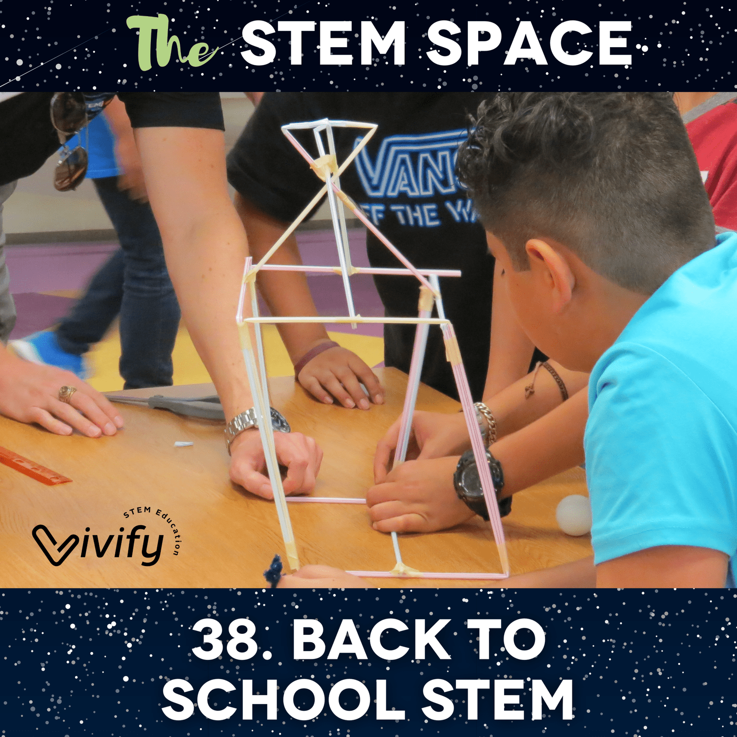 38. Back to School STEM episode artwork
