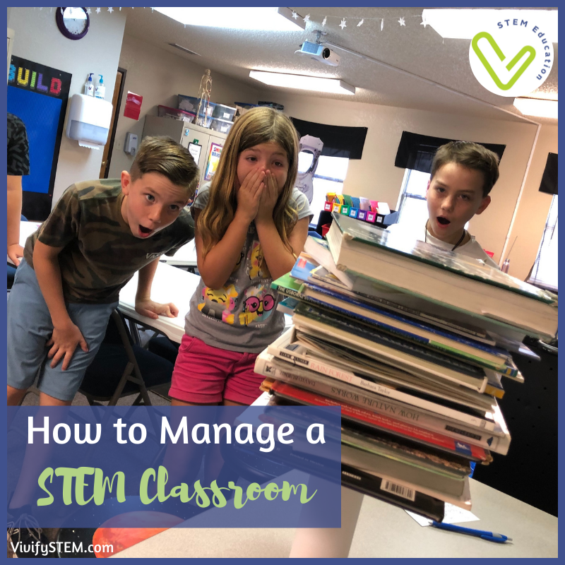 10 Tips for Managing a STEM Classroom — Vivify STEM