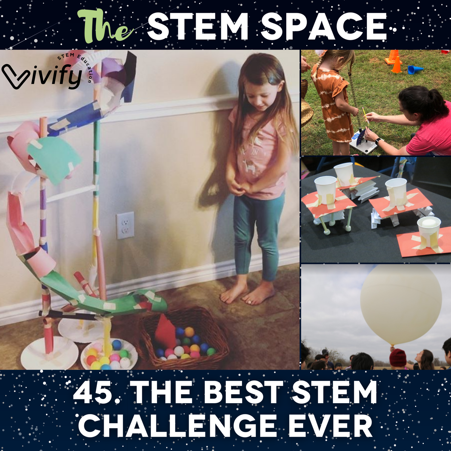45. The Best STEM Challenge Ever episode artwork