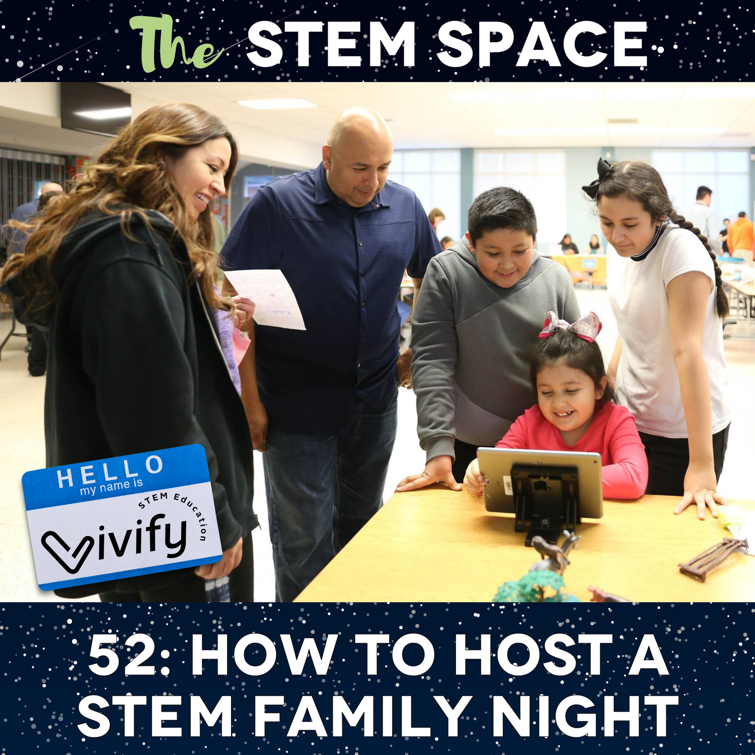 52: How to Host a STEM Family Night episode artwork