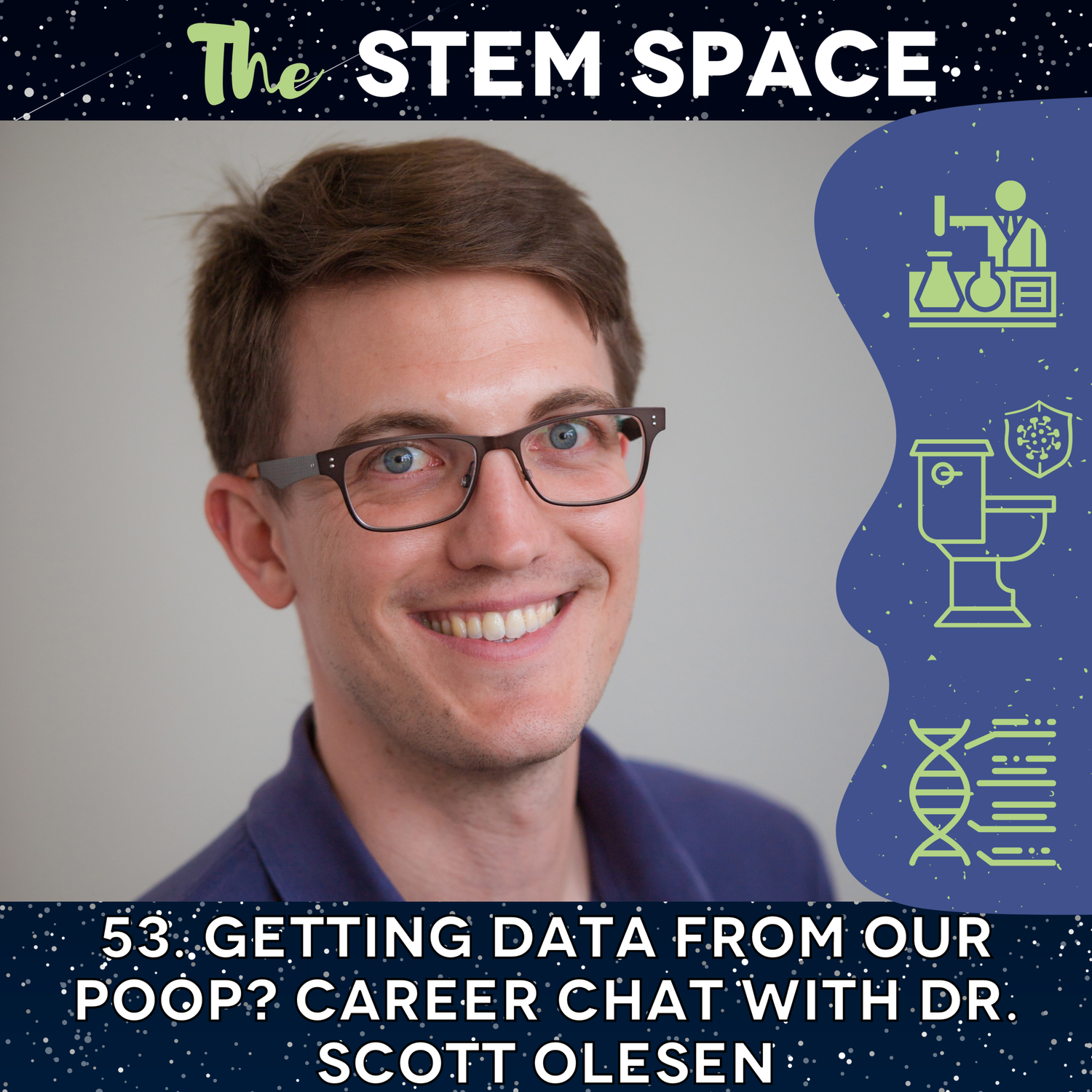 53: Getting Data From Our Poop? Career Chat with Dr. Olesen episode artwork