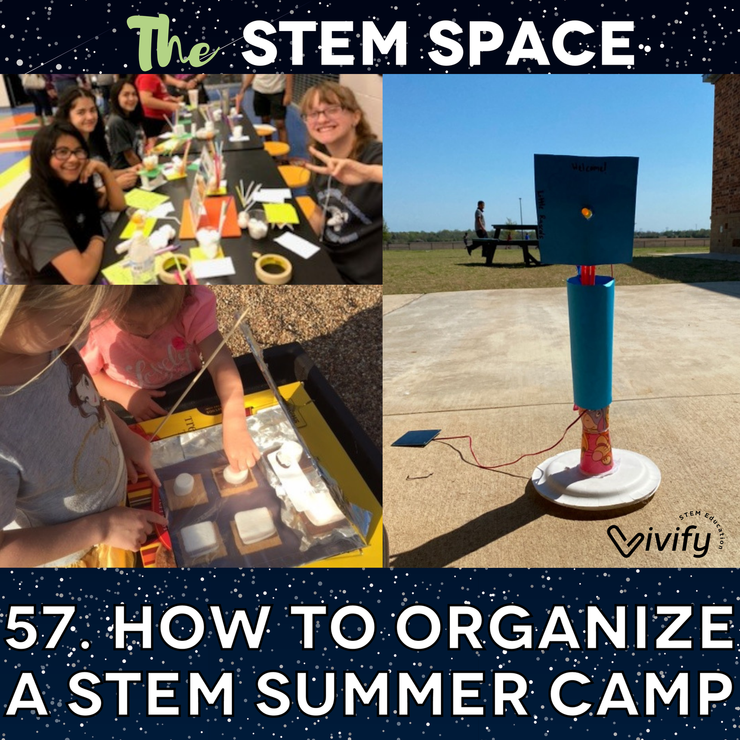 57. How to Organize a STEM Summer Camp episode artwork