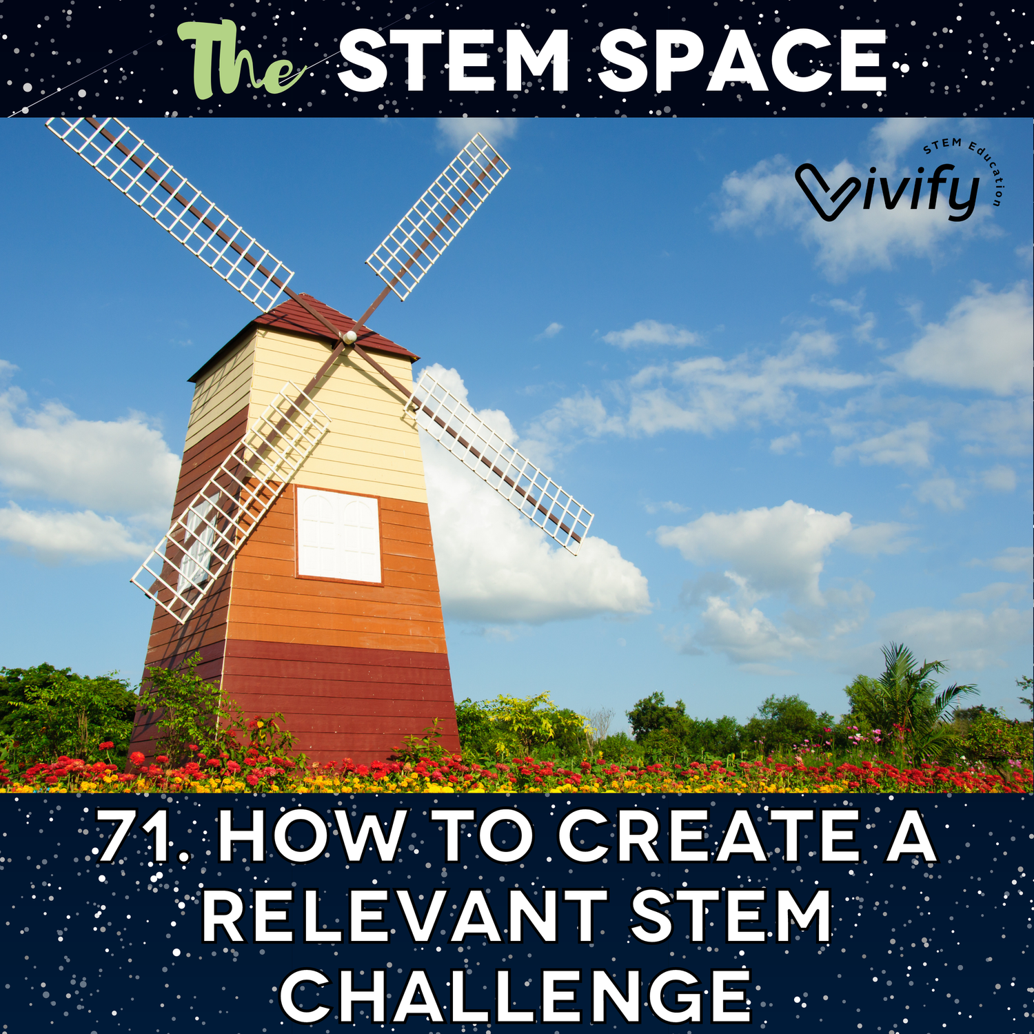 71. How to Create a Relevant STEM Challenge episode artwork