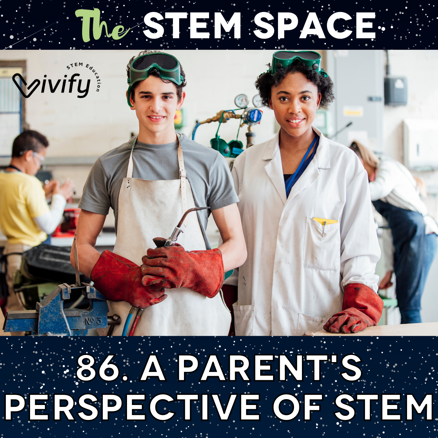 86. A Parent's Perspective of STEM episode artwork