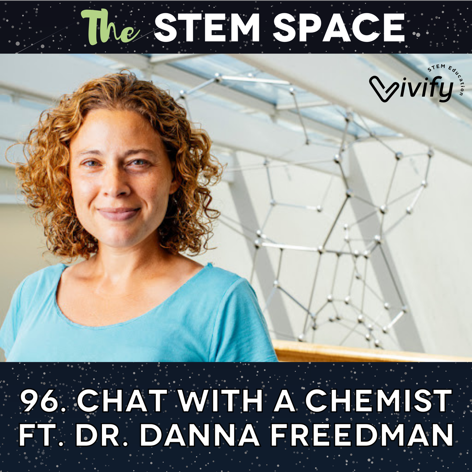 96. Chat with a Chemist ft Dr. Danna Freedman episode artwork