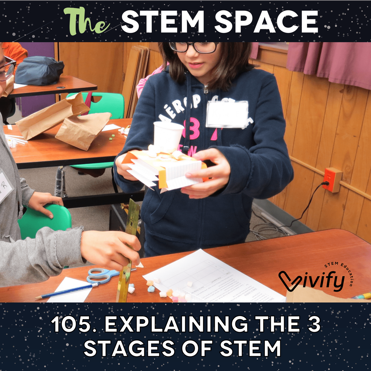 105. Explaining the 3 Stages of STEM episode artwork