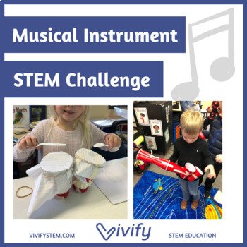 Musical Instrument STEM Challenge (Classroom Lesson Plan) (Copy)