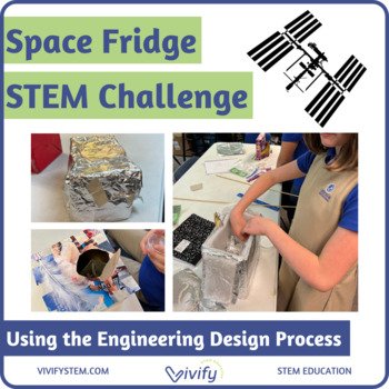 Space Fridge STEM Challenge (Astronaut Food Science & Engineering) (Copy)
