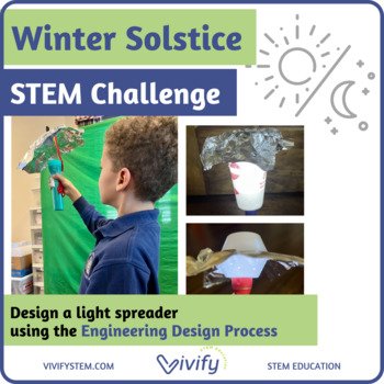 Winter Solstice STEM Challenge + Light Reflection Activity (Copy)