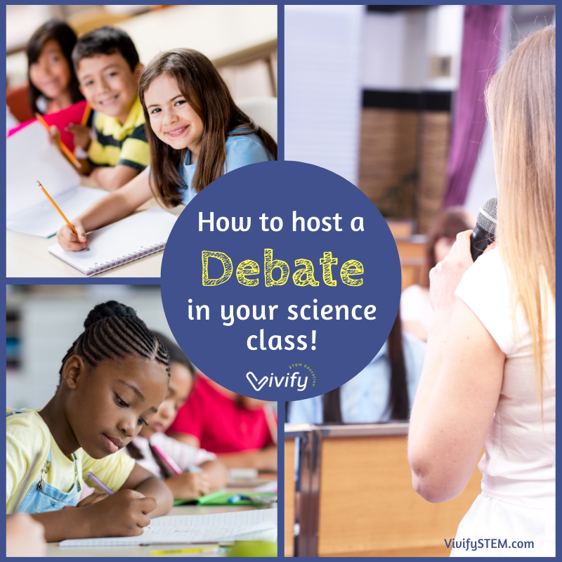 How to Host a Debate in Your Science Class! (Copy)