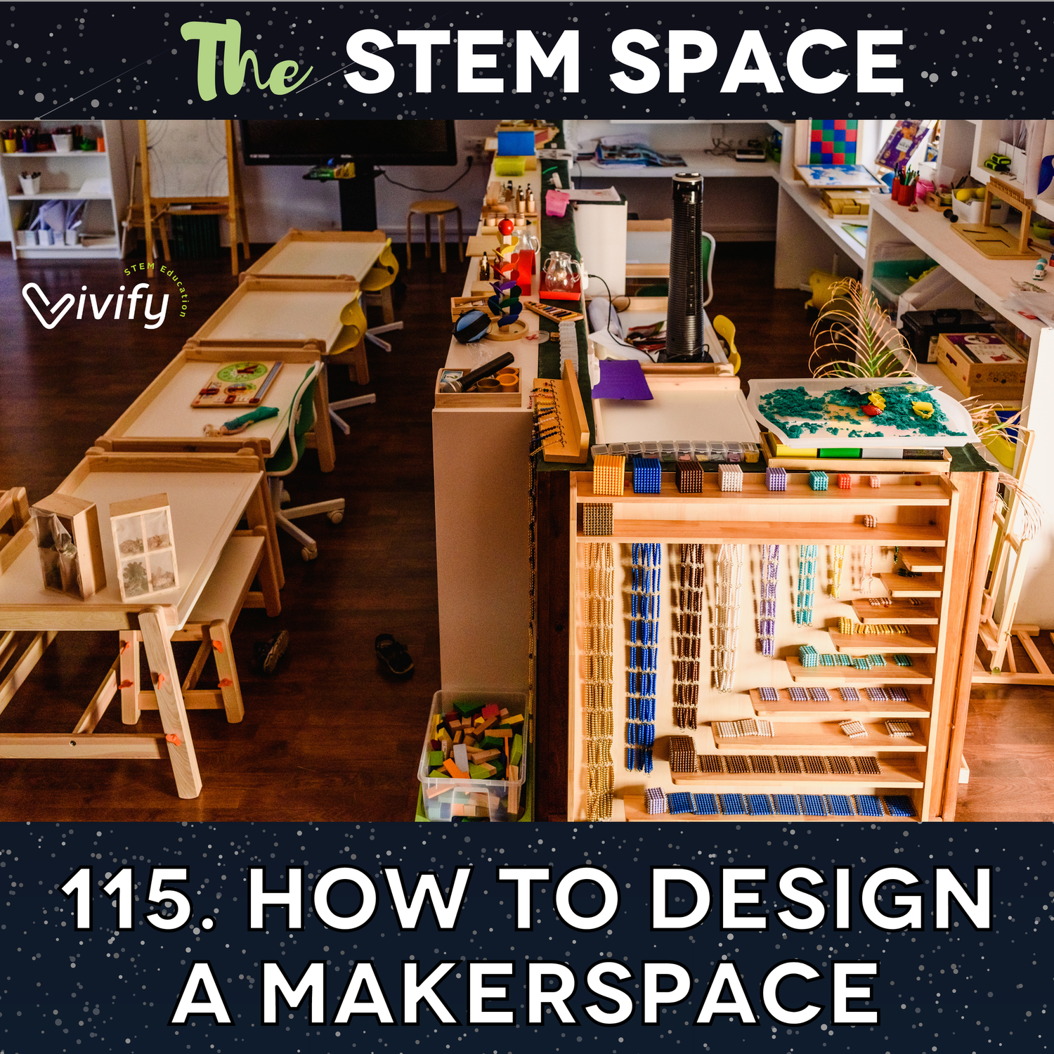115. How to Design a Makerspace episode artwork