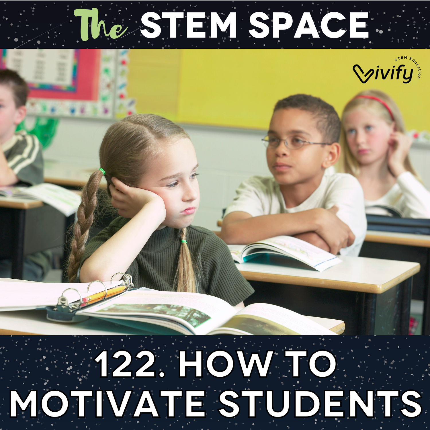 122. How to Motivate Students episode artwork