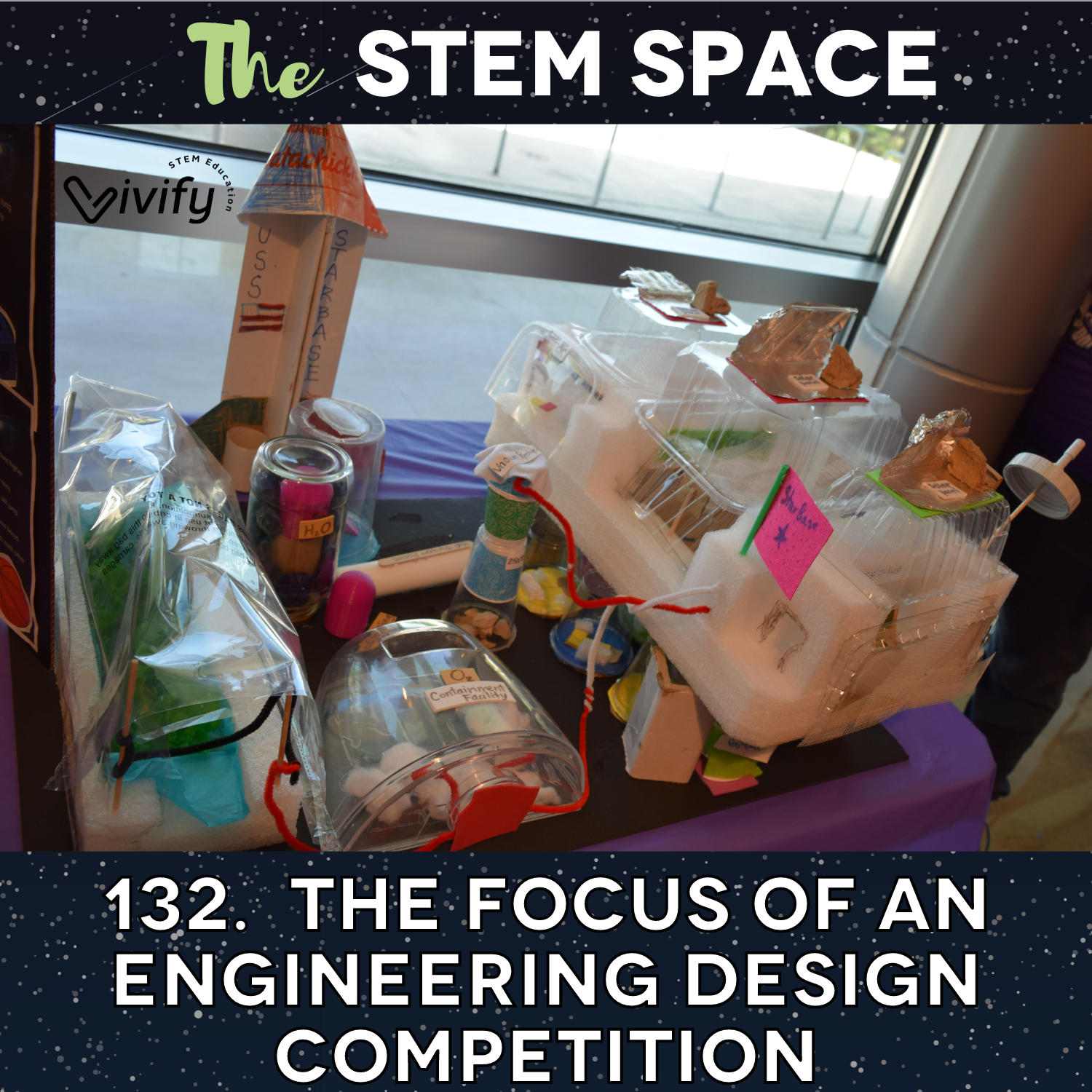 132.  The Focus of an Engineering Design Competition episode artwork
