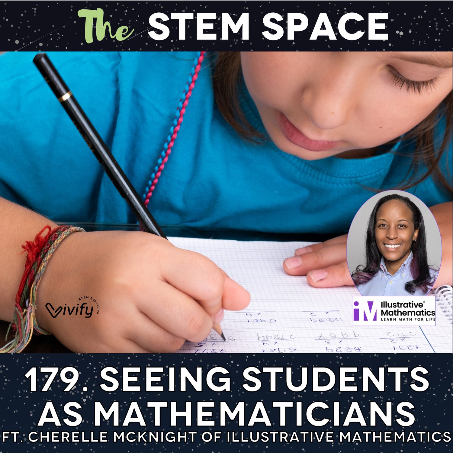 179. Seeing Students as Mathematicians ft. Cherelle McKnight of Illustrative Mathematics episode artwork