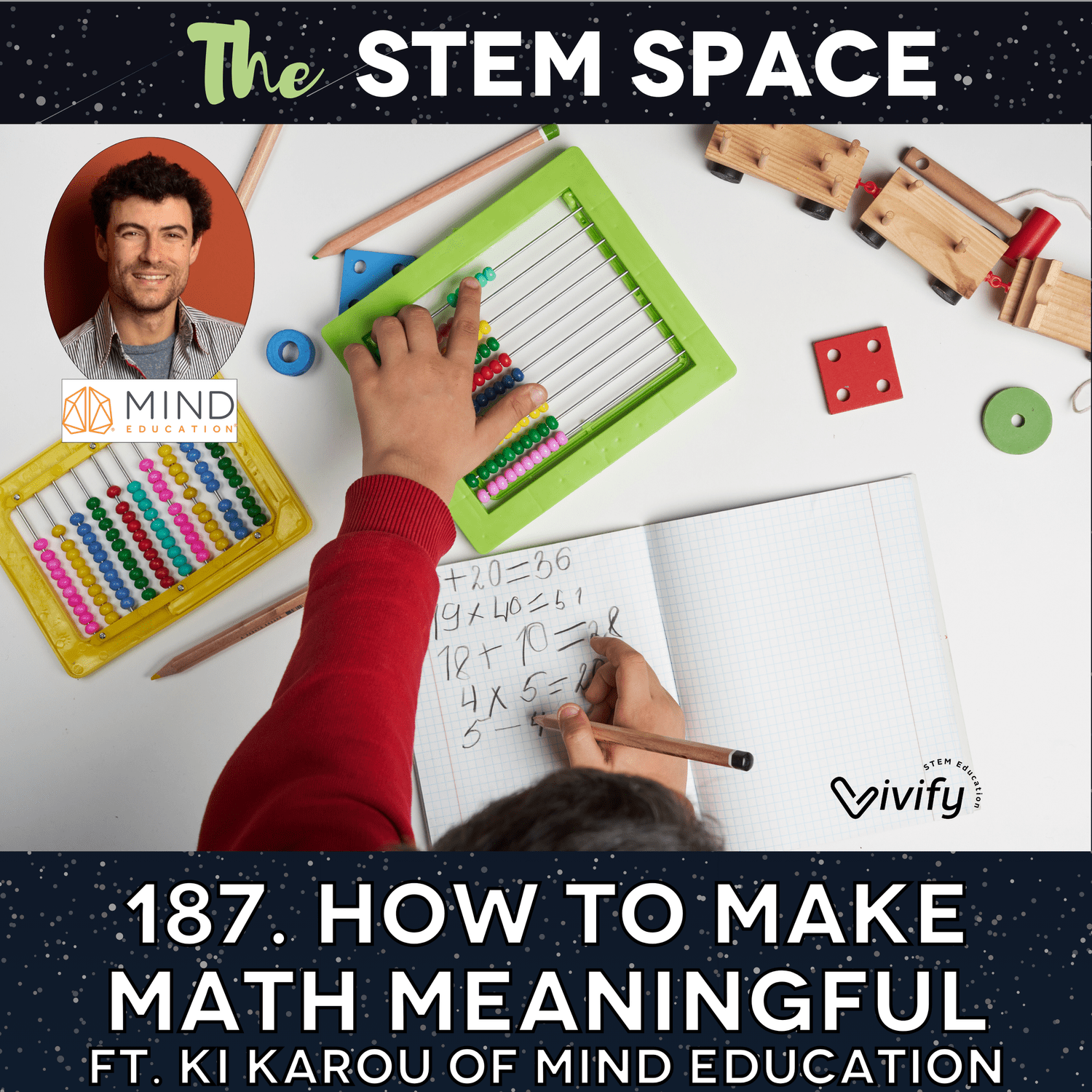 187. How to Make Math Meaningful ft. Ki Karou of MIND Education episode artwork