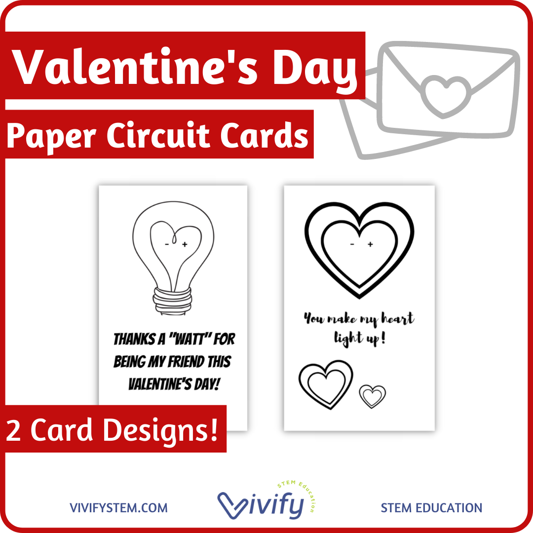 Valentine's Day Paper Circuit Cards: 2 Card Designs! (Copy)